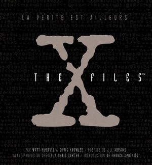 X-Files : Les Dossiers Complets