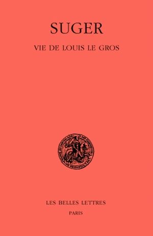 Vie de Louis VI le Gros