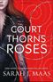 A Court of Thorns and Roses