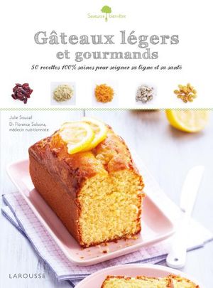 Gâteaux légers et gourmands