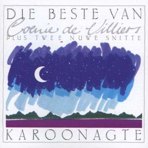 Karoonagte - Die Beste van Coenie De Villiers