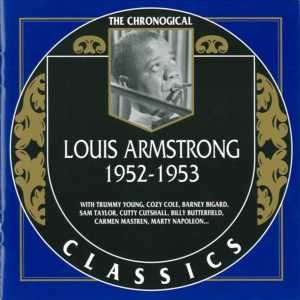 The Chronological Classics: Louis Armstrong 1952-1953