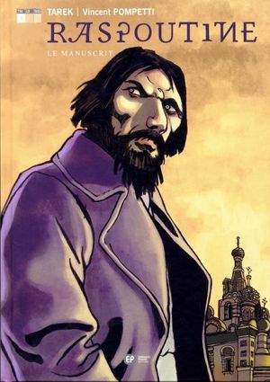 Le Manuscrit - Raspoutine, tome 1