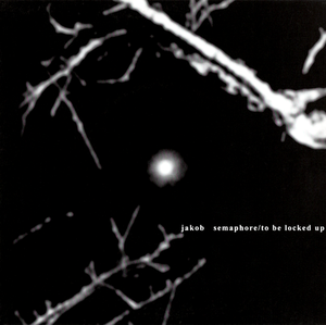 Semaphore / To Be Locked Up (Single)