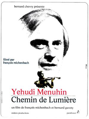 Yehudi Menuhin, chemin de lumière