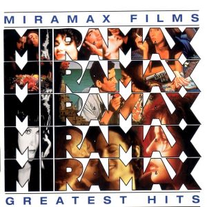 Miramax Films' Greatest Hits