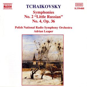 Symphonies no. 2 "Little Russian" / no. 4, op. 36