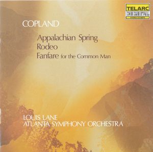 Fanfare for the Common Man / Rodeo / Appalachian Spring