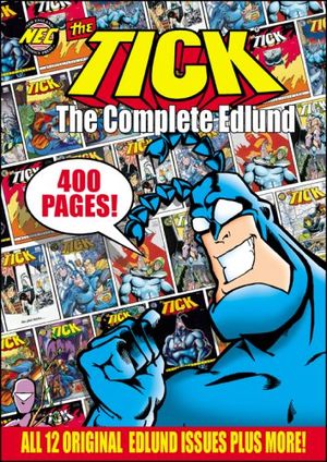The Tick : The Complete Edlund
