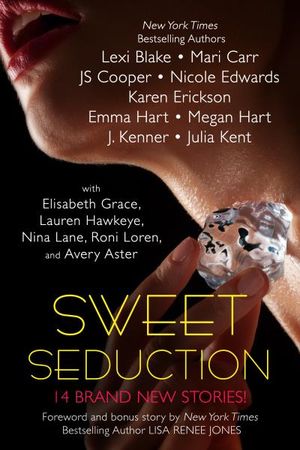 Sweet Seduction Boxed Set (Fourteen NEW Erotic Romances by Bestselling Authors to Benefit Diabetes Research plus BONUS book!)