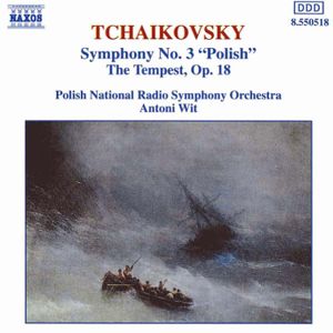 Symphony no. 3 "Polish" / The Tempest, op. 18