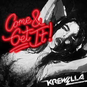 Come & Get It (Single)
