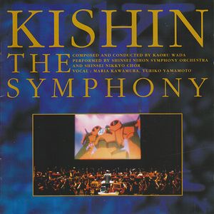 KISHIN THE SYMPHONY (Live)