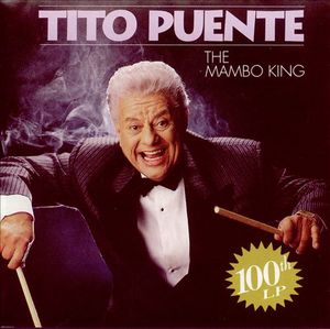 The Mambo King: 100th LP