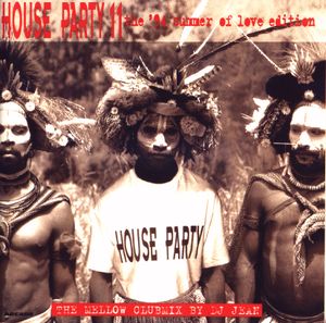 House Party 11: The Mellow Clubmix, the '94 Summer of Love Edition