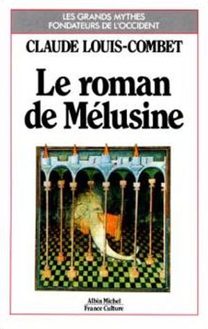 Le Roman de Mélusine