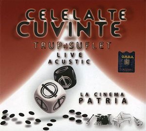 Trup și Suflet, Live Acustic la Cinema Patria (Live)