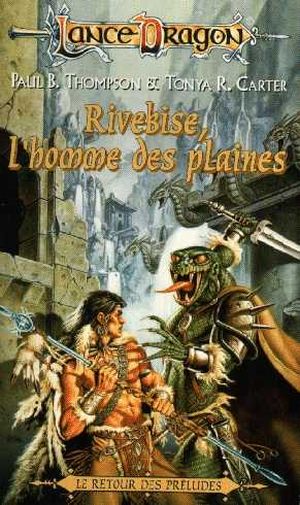 Rivebise, l'homme des plaines