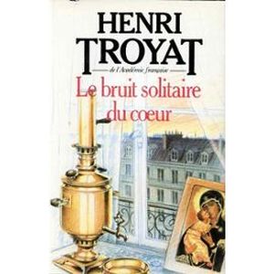 Le bruit solitaire du coeur