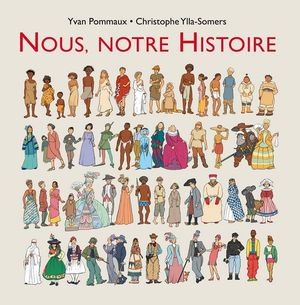 Nous, notre Histoire