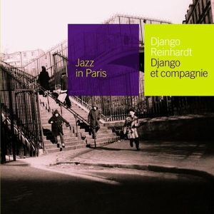 Jazz in Paris: Django et compagnie