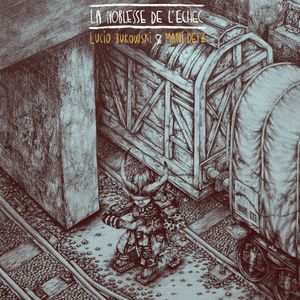 La Noblesse de l'Echec (EP)