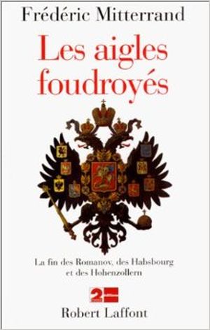 Les aigles foudroyés