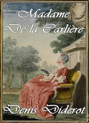 Madame de la Carlière