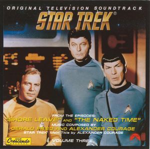 Star Trek, Volume 3: Shore Leave / The Naked Time (OST)