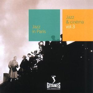 Jazz in Paris: Jazz & Cinéma, Volume 3