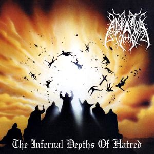 The Infernal Depths of Hatred