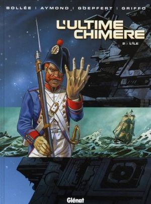 L'Île - L'Ultime Chimère, tome 2