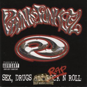 Sex, Drugs And Rap n Roll