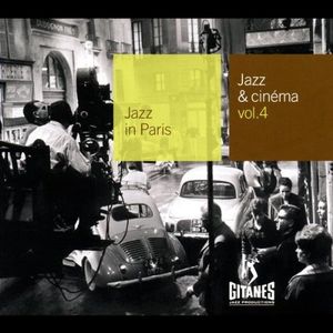 Jazz in Paris: Jazz & Cinéma, Volume 4