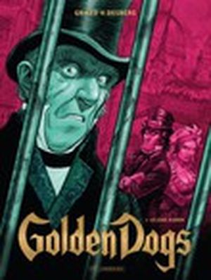 Le Juge Aaron - Golden Dogs, tome 3