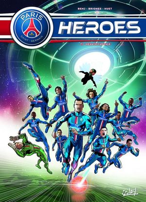 Menace capitale - PSG Heroes, tome 1