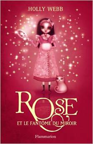 Rose et le fantôme du miroir