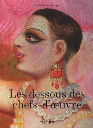 Les dessous des chefs-d'oeuvre