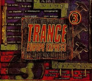 Trance Europe Express 3