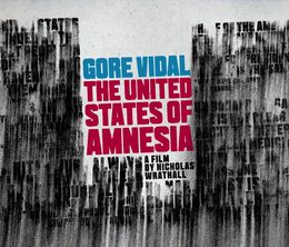 image-https://media.senscritique.com/media/000008845316/0/gore_vidal_the_united_states_of_amnesia.jpg