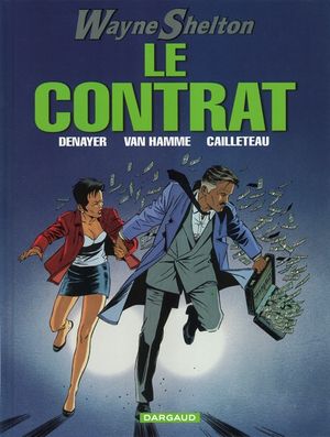 Le Contrat - Wayne Shelton, tome 3