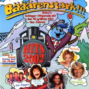 Bääärenstark!!! Hits 2002