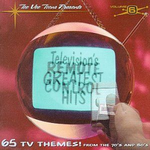 Television’s Greatest Hits, Volume 6: Remote Control