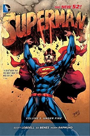 Under Fire - Superman (2011), tome 5