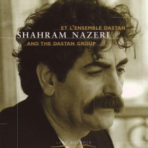 Shâram Nazéri et l'Ensemble Dastan