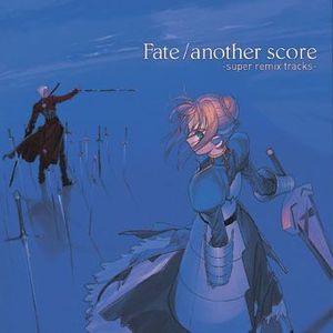 Fate/another score -super remix tracks-