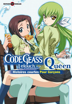Code Geass: Queen : Histoires courtes pour garçons