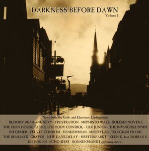Darkness Before Dawn, Volume 1