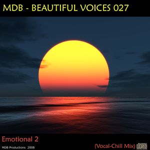 Beautiful Voices 027 (Emotional 2 - Vocal Chill mix)