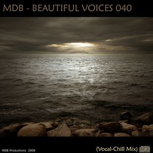 Beautiful Voices 040 (Vocal Chill Mix)